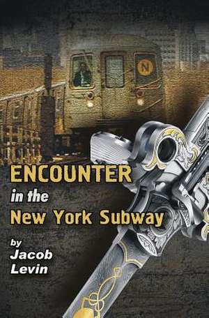 Encounter in the New York Subway de Jacob Levin