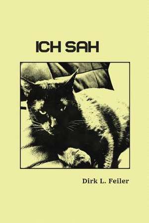 Ich Sah de D. Dirk L. Feiler F.