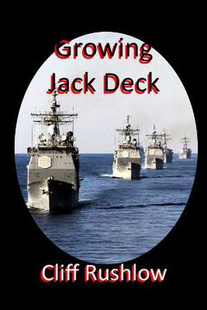 Growing Jack Deck de Cliff Rushlow