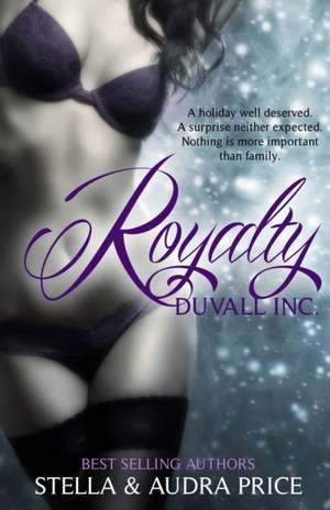 Royalty de Stella And Audra Price