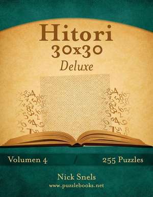 Hitori 30x30 Deluxe - Volumen 4 - 255 Puzzles