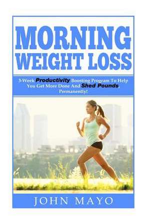 Morning Weight Loss de Leanne Wiese