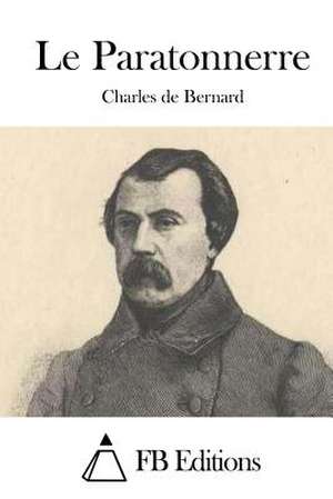 Le Paratonnerre de Charles de Bernard