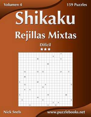 Shikaku Rejillas Mixtas - Dificil - Volumen 4 - 159 Puzzles de Nick Snels