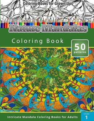 Coloring Books for Grown-Ups de Chiquita Publishing