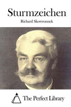 Sturmzeichen de Richard Skowronnek