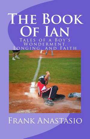 The Book of Ian de Frank L. Anastasio Jr