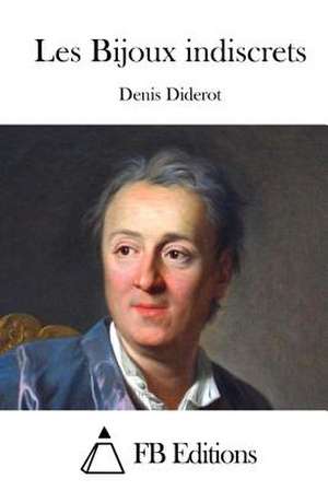 Les Bijoux Indiscrets de Denis Diderot