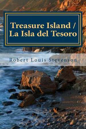 Treasure Island / La Isla del Tesoro de Robert Louis Stevenson