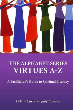 A-Z Virtues de Debbie Castle