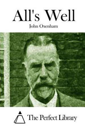 All's Well de John Oxenham