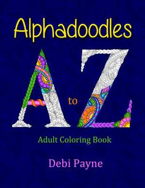 Alphadoodles de Debi Payne