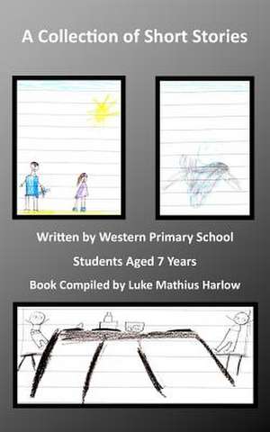 A Collection of Short Stories de Western Primary School