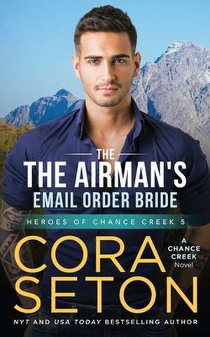 The Airman's E-mail Order Bride