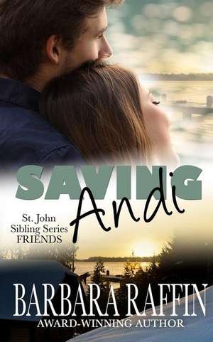 Saving Andi de Barbara Raffin