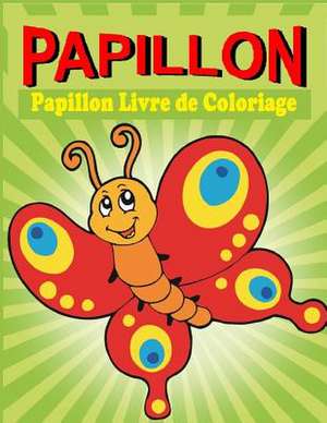 Papillon Livre de Coloriage de Frances P. Robinson