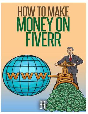 How to Make Money Online with Fiverr