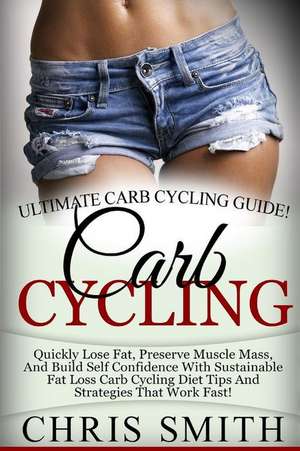 Carb Cycling - Chris Smith de Chris Smith