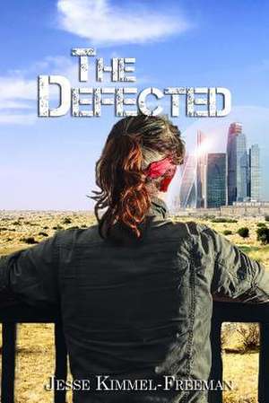 The Defected de Jesse Kimmel-Freeman