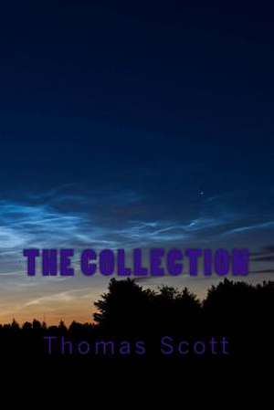 The Collection de Thomas Edward Scott