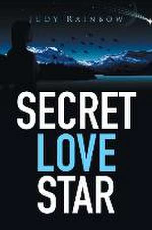 Secret Love Star de Judy Rainbow