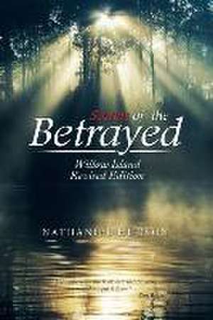 Secrets of the Betrayed de Nathaniel Hudson