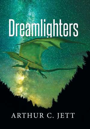 Dreamlighters de Arthur C. Jett