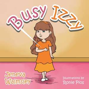 Busy Izzy de Jeneva Walmsley
