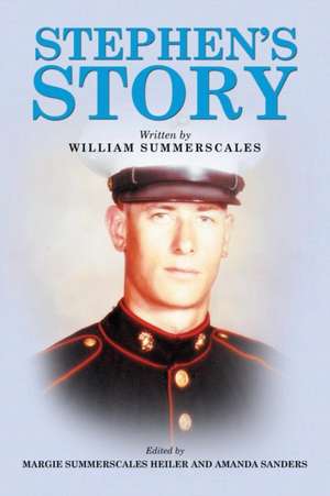 Stephen's Story de William Summerscales