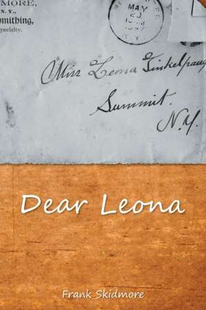 Dear Leona de Frank Skidmore