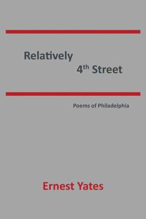 Relatively 4th Street de Ernest Yates
