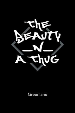 The Beauty _N_ a Thug: Java Level 1 de Greenlane