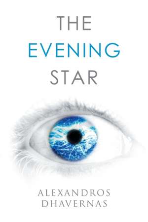 The Evening Star de Alexandros Dhavernas