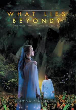 What Lies Beyond? de Howard Dimond