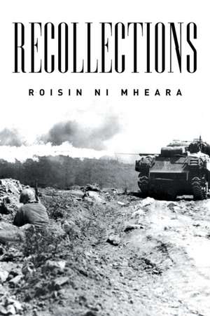 Recollections de Roisin Ni Mheara