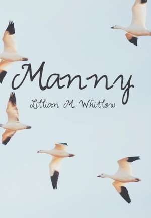 Manny de Lillian M. Whitlow