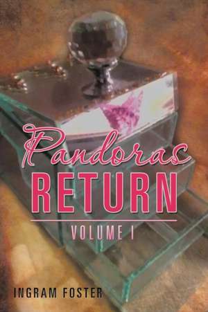 Pandoras Return de Ingram Foster