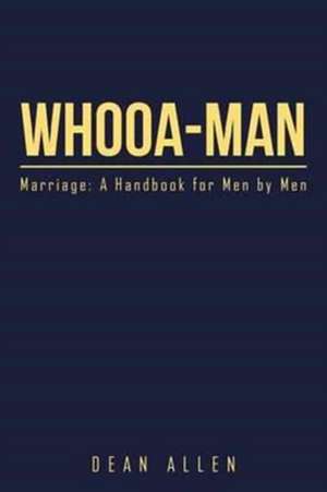 Whooa-Man de Dean Allen