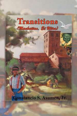 Transitions de Jr. Constancio S. Asumen
