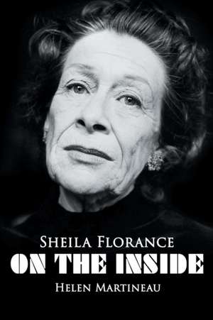 Sheila Florance - On The Inside de Helen Martineau