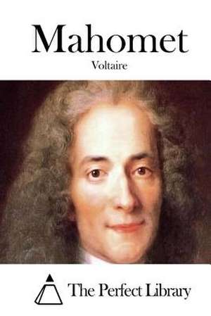 Mahomet de Voltaire