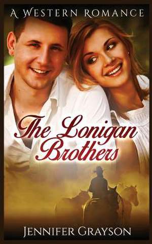 The Lonigan Brothers de Jennifer Grayson