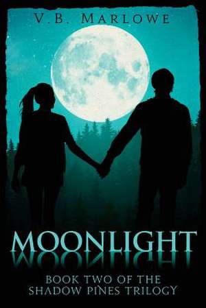 Moonlight, Moonlight de V. B. Marlowe