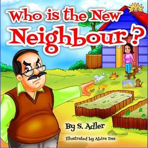 Who's That New Neighbor? de Sadler