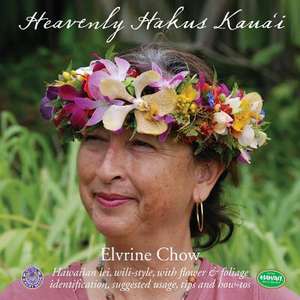 Heavenly Hakus Kauai de Elvrine Chow