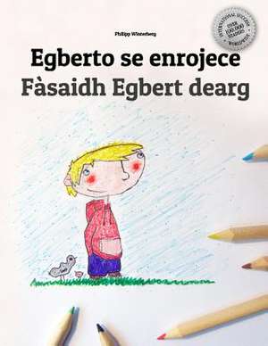 Egberto Se Enrojece/Fasaidh Egbert Dearg de Philipp Winterberg