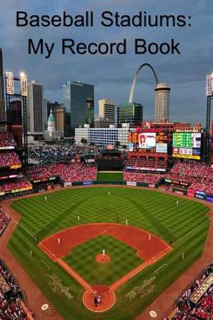 Baseball Stadiums de Tom Alyea