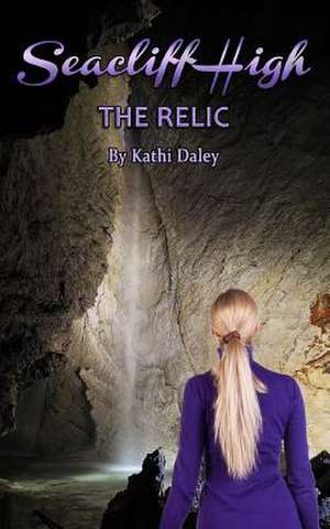 The Relic de Kathi Daley