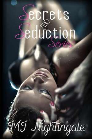 Secrets & Seduction de Mj Nightingale