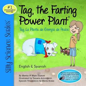 Tag, the Farting Power Plant de Martin Thisner